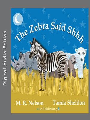 cover image of The Zebra Said Shhh